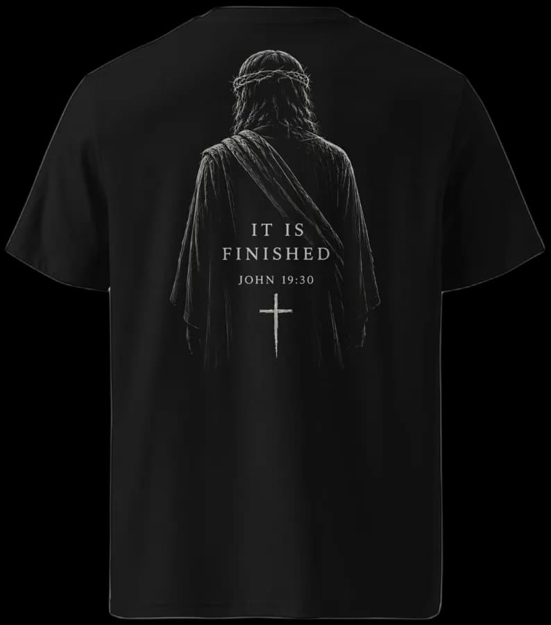 It Is Finished tee